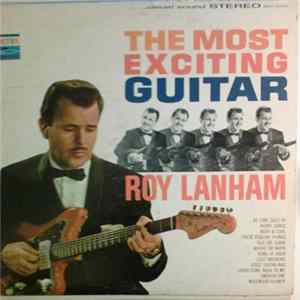 Roy Lanham - The Most Exciting Guitar FLAC