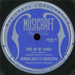 Georgie Auld And His Orchestra - Time On My Hands / Let's Jump FLAC