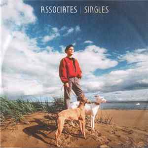 Associates - Singles FLAC