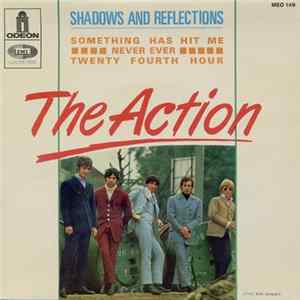 The Action - Shadows And Reflections FLAC