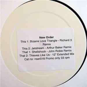 New Order - Bizarre Love Triangle / Jetstream / Shellshock / Thieves Like Us FLAC
