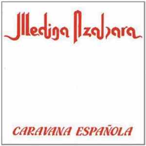 Medina Azahara - Caravana Española FLAC