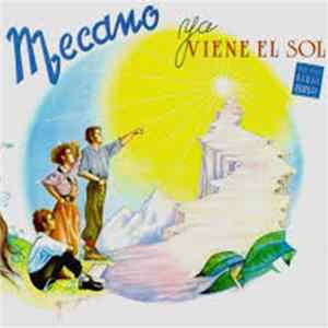 Mecano - Ya Viene El Sol FLAC