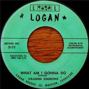 Vaughn Simmons - Untrue Love / What Am I Gonna Do FLAC
