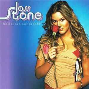 Joss Stone - Don't Cha Wanna Ride FLAC