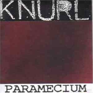 Knurl - Paramecium FLAC