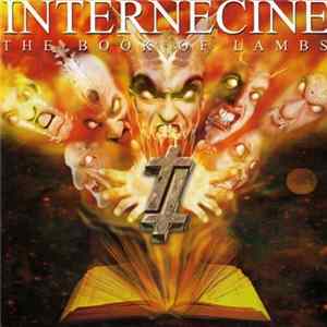 Internecine - The Book Of Lambs FLAC