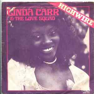 Linda Carr & The Love Squad - Highwire FLAC