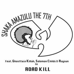 Shaka Amazulu The 7th - Road Kill FLAC
