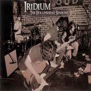 Iridium - The Hollinshead Sessions FLAC