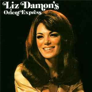 Liz Damon's Orient Express - Liz Damon's Orient Express FLAC