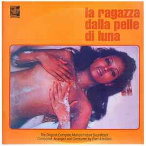 Piero Umiliani - La Ragazza Dalla Pelle Di Luna (Original Complete Motion Picture Soundtrack) FLAC