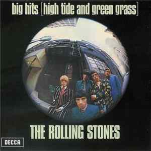 The Rolling Stones - Big Hits (High Tide And Green Grass) [UK] + 6 Bonus FLAC
