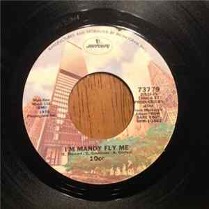 10cc - I'm Mandy Fly Me FLAC