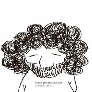Drapdecuina - Todo Mal FLAC