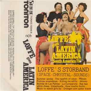 Loffe's Storband - Loffe Goes Latin America "South America 75" FLAC