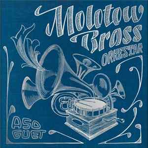 Molotow Brass Orkestar - Aso Guet FLAC