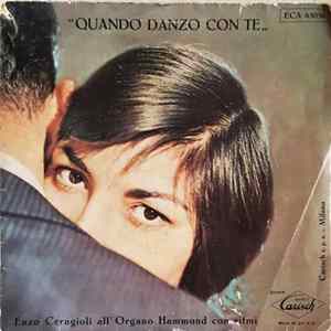 Enzo Ceragioli - Quando Danzo Con Te - Enzo Ceragioli All'Organo Hammond Con Ritmi FLAC