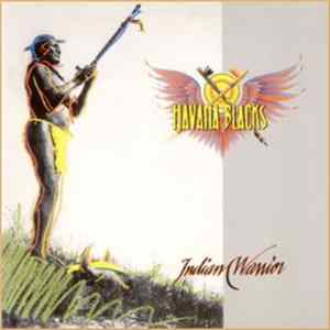 Havana Blacks - Indian Warrior FLAC