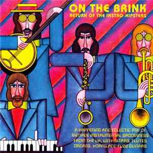 Various - On The Brink (Return Of The Instro-Hipsters) FLAC