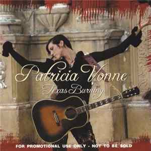 Patricia Vonne - Texas Burning FLAC