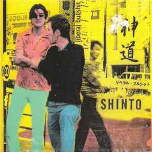 Shinto - Liberal Bullshit FLAC
