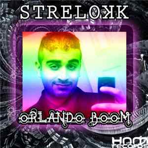 Strelokk - Orlando Boom FLAC