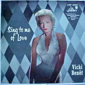 Vicki Benet - Sing To Me Of Love FLAC