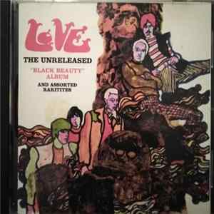 Love - The Unreleased "Black Beauty" Album And Assorted Rarities FLAC