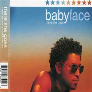 Babyface - There She Goes FLAC