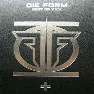 Die Form - Best Of XXX FLAC