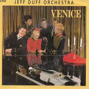 Jeff Duff Orchestra - Venice FLAC