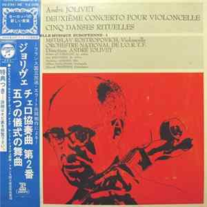 André Jolivet - Mstislav Rostropovitch / Orchestre National De L' O.R.T.F. - 2e Concerto Pour Violoncelle / 5 Danses Rituelles FLAC