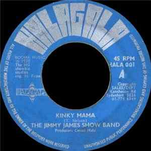 The Jimmy James Show Band - Kinky Mama / Ju-My-Ma FLAC