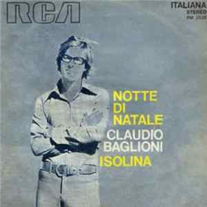 Claudio Baglioni - Notte Di Natale / Isolina FLAC