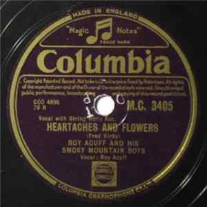 Roy Acuff And His Smoky Mountain Boys - Tennessee Waltz / Heartaches And Flowers FLAC