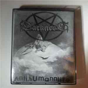 Darkness - Antihumanlife FLAC