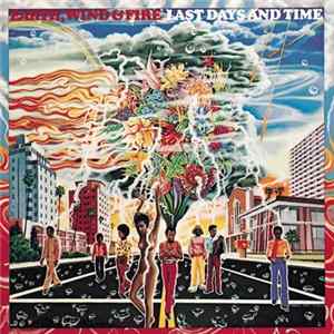 Earth, Wind & Fire - Last Days And Time FLAC