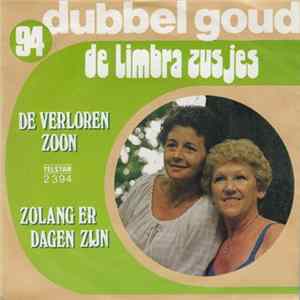 De Limbra Zusjes - De Verloren Zoon / Zolang Er Dagen Zijn FLAC