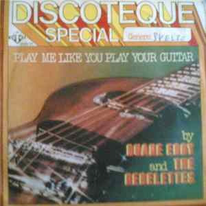 Duane Eddy & The Rebelettes - Play Me Like You Play Your Guitar FLAC