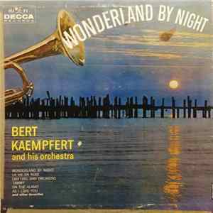 Bert Kaempfert And His Orchestra - Wonderland By Night FLAC