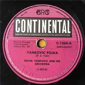 Frank Yankovic And His Orchestra - Yankovic Polka / Fly Polka FLAC