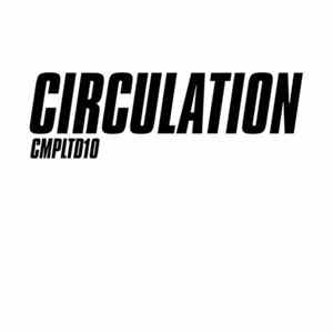Circulation - Limited #10 FLAC