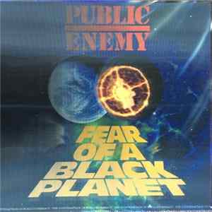 Public Enemy - Fear Of A Black Planet FLAC