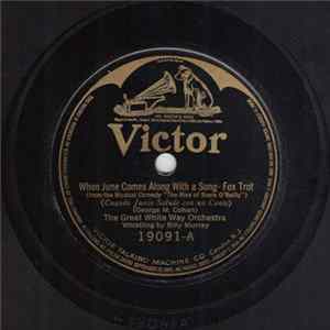 The Great White Way Orchestra / The Troubadours - When June Comes Along With A Song / Born And Bred In Brooklyn (Over The Bridge) FLAC
