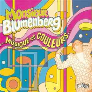Monsieur Blumenberg - ...Musique Et Couleurs... FLAC