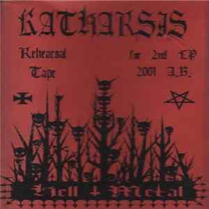 Katharsis - Rehearsal Tape For 2nd LP 2001 A.B. FLAC