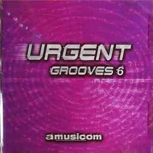Ron Komie, Danny Pelfrey - Urgent Grooves 6 FLAC