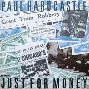 Paul Hardcastle - Just For Money (Extended Version) FLAC