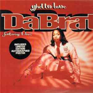 Da Brat Featuring T-Boz - Ghetto Love FLAC